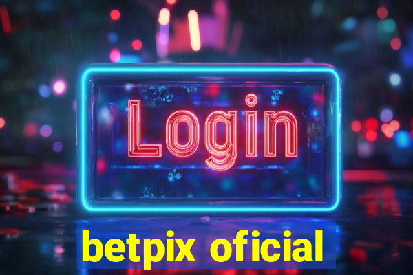 betpix oficial